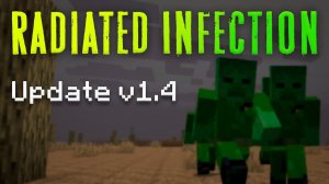 Радиационное Заражение в Майнкрафт / Трейлер Геймплея мода Radiated Infection  v 1.4