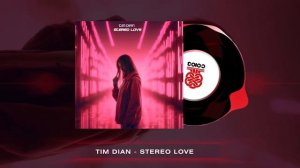 Tim Dian - Stereo Love (2024)
