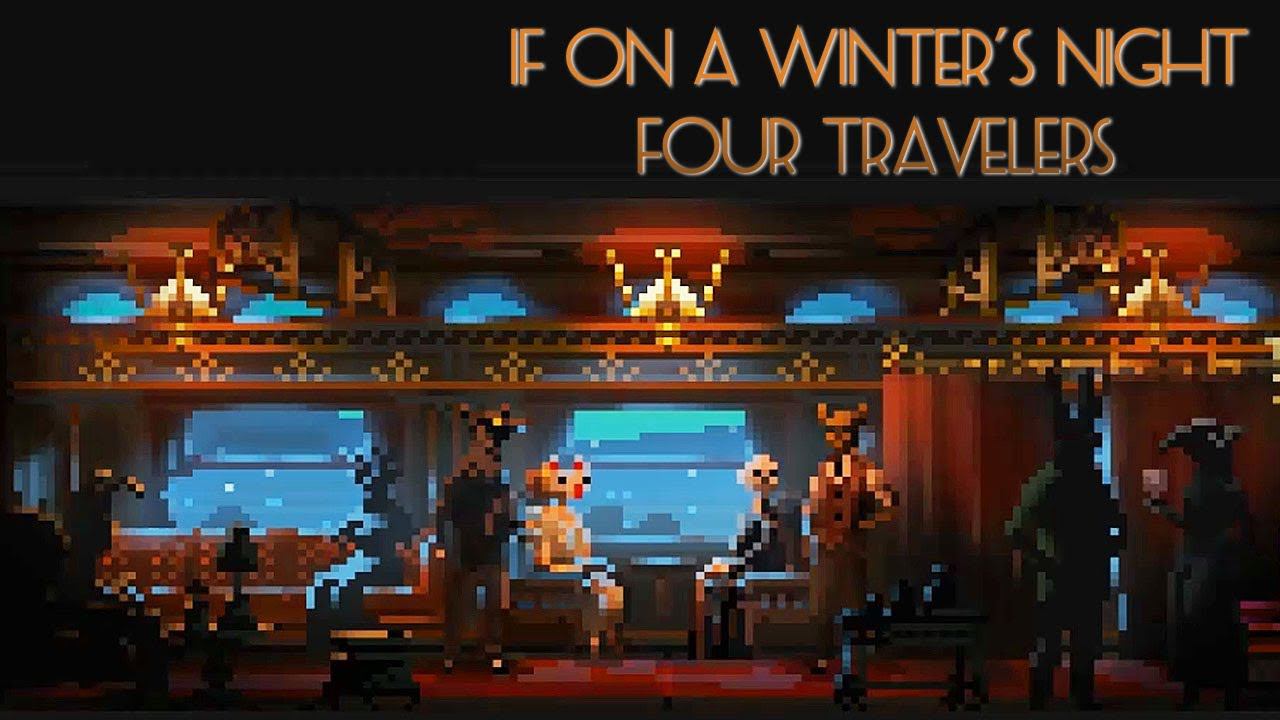 If On A Winter's Night, Four Travelers ➤Прохождение #4 ➤ Неожиданно конец. смотреть онлайн