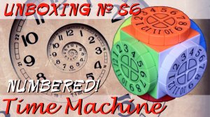 Unboxing №86 Time Machine Numbered. Обзор