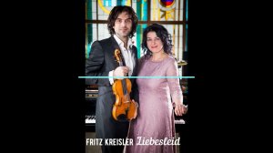 Fritz Kreisler- Liebesleid Samvel Ayrapetyan Violin Ekaterina Rybalskaya Piano