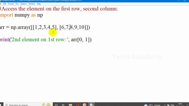 Learn Python - Part 29  |  Accessing NumPy in Python | தமிழ் அகாடமி