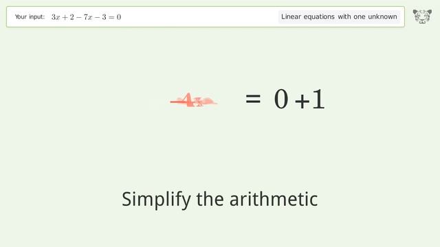 Linear equation with one unknown: Solve 3x+2-7x-3=0 step-by-step solution смотреть онлайн