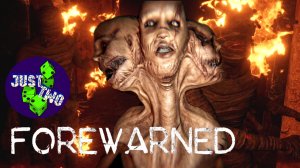 FOREWARNED первая попытка