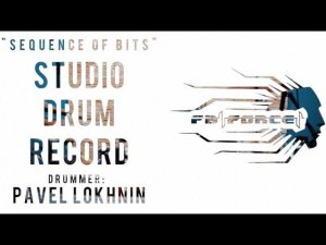 Studio Drum Record - "Sequence Of Bits". performed and recorder by Pavel Lokhnin