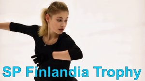 Алена Косторная Finlandia Trophy 2021 Короткая Программа (ВИДЕО) тренировка.