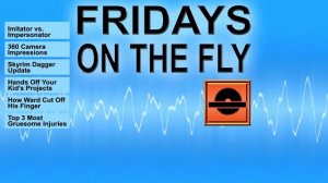 Fridays on the Fly - Shop Tools and Missing Fingers e15