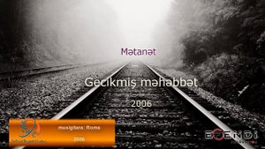 Metanet - Gecikmis mehebbet
