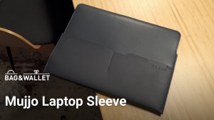 Обзор чехла для ноутбука Mujjo Laptop Sleeve
