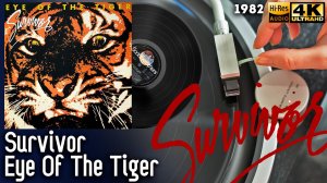 Survivor - Eye Of The Tiger, 1982, Vinyl video 4K, 24bit/96kHz