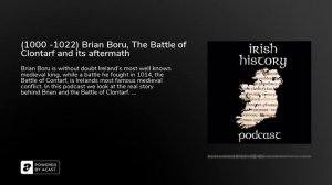 (1000 -1022) Brian Boru, The Battle of Clontarf and its aftermath