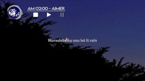 AM 02:00 - Aimer (Lyrics)