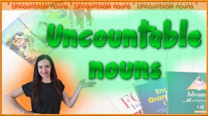 Uncountable nouns. Английские неисчисляемые существительные