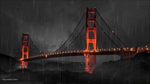 Loud Thunderstorm over Golden Gate Bridge | Rain, Wind, Thunder and Lightning Sounds for Sleeping