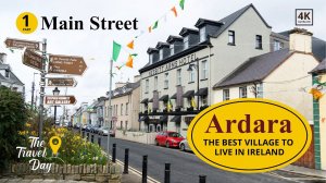 Ardara. Part 1 - Main Street. Co. Donegal. Wild Atlantic Way. Ireland.