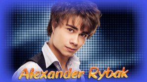 10 лучших песен АЛЕКСАНДР РЫБАК / Greatest hits of ALEXANDER RYBAK // Золотые хиты Александра Рыбака