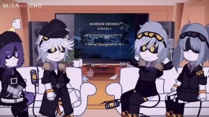 ꒰☆꒱ `` past MURDER DRONES react to future ⋆ 1/?  ﾐ