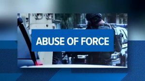 I-Team Special Report: Abuse of Force