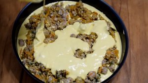 РЕЦЕПТ НАХОДКА! ОН ПРЕВЗОШЕЛ ВСЕ МОИ ОЖИДАНИЯ)) ЗАЛИВНОЙ ПИРОГ С ФАРШЕМ!