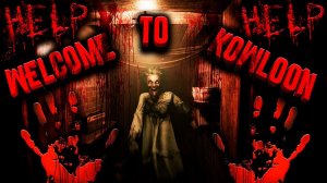 WELCOME TO KOWLOON | Добро Пожаловать в КОУЛУН | HORROR | #gamedoor #kowloon #horrorgaming