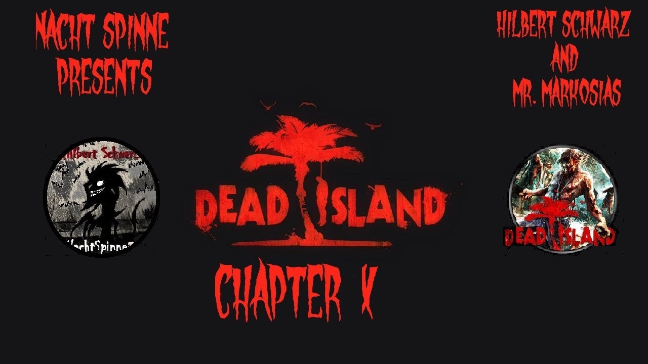 DEAD ISLAND - Часть 10: Акт 3, Второстепенные Задания из Джунглей.