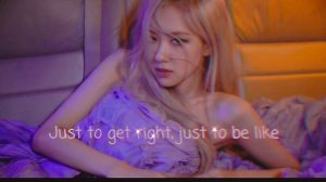 Rose Black Pink on the ground~KPop song (lyrick)