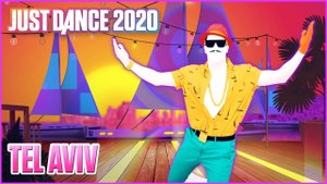 Just Dance 2020: Tel Aviv by Omer Adam Ft. Arisa