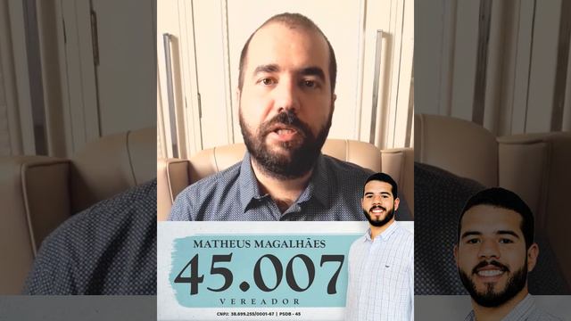 4️⃣5️⃣0️⃣0️⃣7️⃣ - MATHEUS MAGALHÃES - Vereador