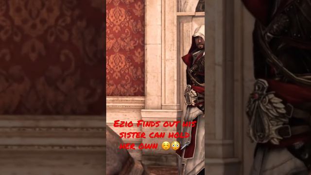 Ezio finds out his sister can hold her own😳🗡🦅 #assassinscreed #ezioauditore #firenze #sister