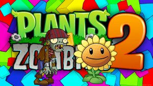 Plants vs Zombies!Растения против Зомби 2 ПРОХОЖДЕНИЕ ИГРЫ!  # 1