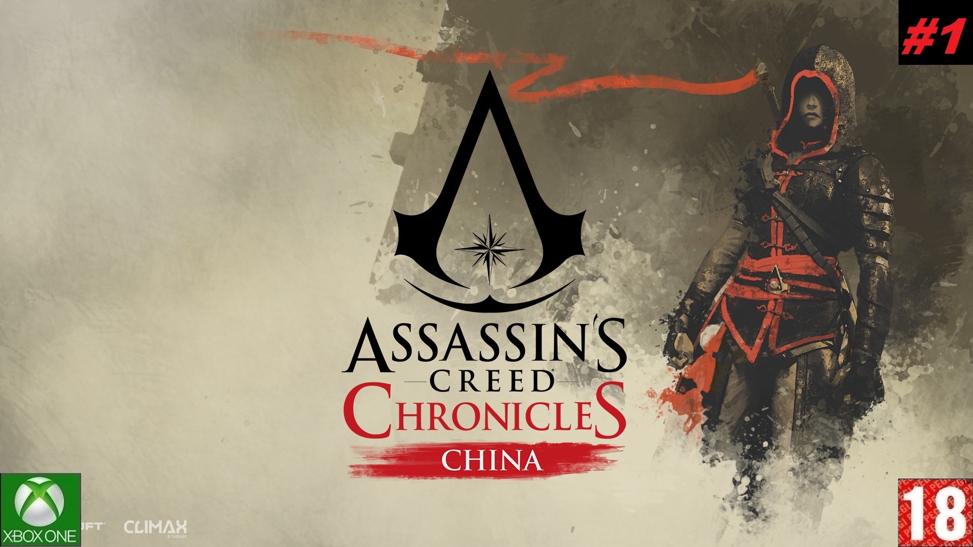 Assassin's Creed Chronicles: China (Xbox One) - Прохождение - #1. (без...