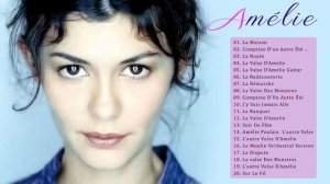 Amélie Soundtrack ♪♫ Comptine D'un Autre Été Amélie Poulain ♫♪ amelie soundtrack piano