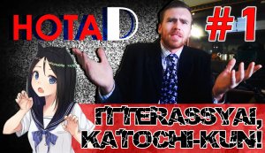 Нота D - Itterassyai, Katochi-kun! | Анимекор | Что это? (выпуск #1)