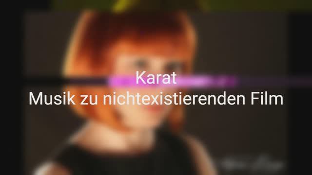 Karat - Musik  zu nichtexistierenden Film