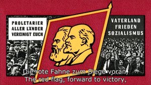 Das Banner von Marx und Lenin - The Banner of Marx and Lenin (East German Communist Song)