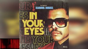 The Weeknd - In Your Eyes (KaktuZ RemiX)