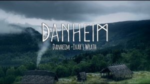 Danheim - Ivar's Wrath