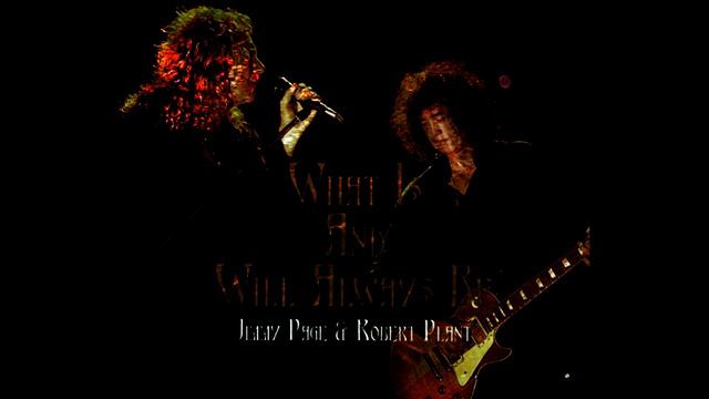 Led Zeppelin Radio Forum presents - Jimmy Page & Robert Plant live at Fiddlers Green 1995 смотреть онлайн
