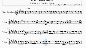 Tenor Sax Sheet Music: How to play Old Town Road by Lil Nas X ft Billy Ray Cyrus