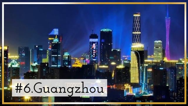 Top 14 Most Modern Cities In China