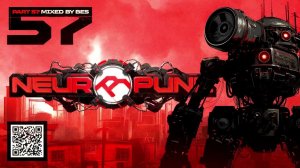 Neuropunk pt.57 mixed by Bes
