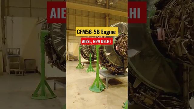 CFM56-5B engine overhauling at AIESL, New Delhi