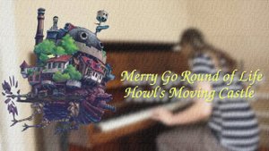 Merry Go Round of Life - Howl's Moving Castle (piano)
