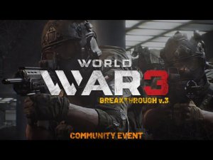 World War 3 - Breakthrough: Официальный геймплей трейлер игры. 1080p | 60fps