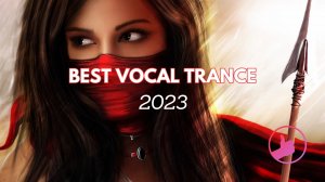 Best Vocal Trance 2023