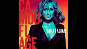 Lara Fabian - Camouflage ( Album 2017 )