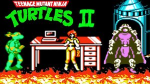 Teenage Mutant Ninja Turtles II - Arcade Game полное прохождение на русском языке Dendy Денди NES