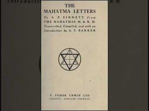 Письма Махатм. А. П. Синнетту. Часть 3.