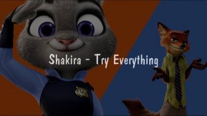 Shakira - Try Everything | РУССКИЙ ПЕРЕВОД