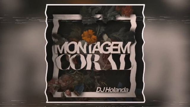 MONTAGEM CORAL